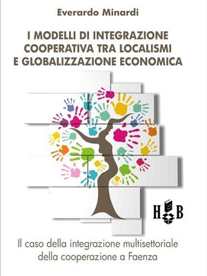 cover image of I modelli di integrazione cooperativa tra localismi e globalizzazione economica